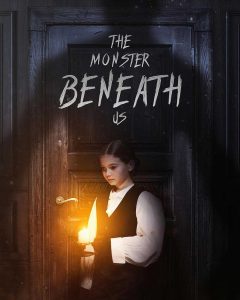 The Monster Beneath Us