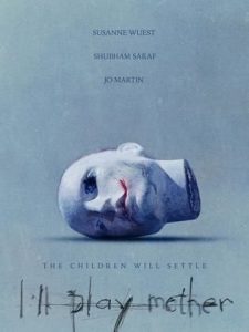 I’ll Play Mother