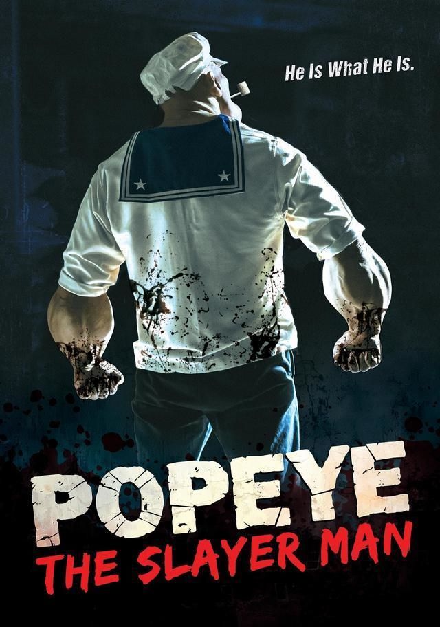 Popeye: The Slayer Man